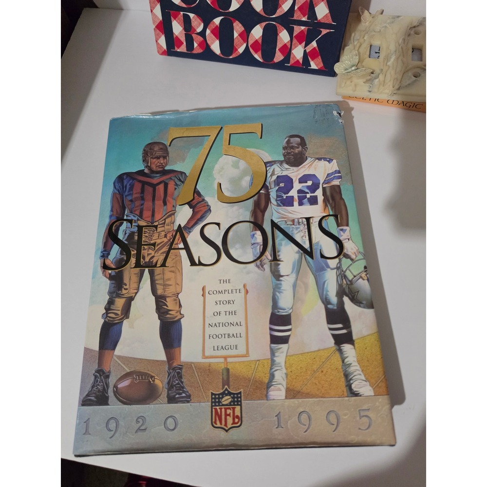 NFL 75 Seasons The Complete Story of the National Football League 1920-1995 Book